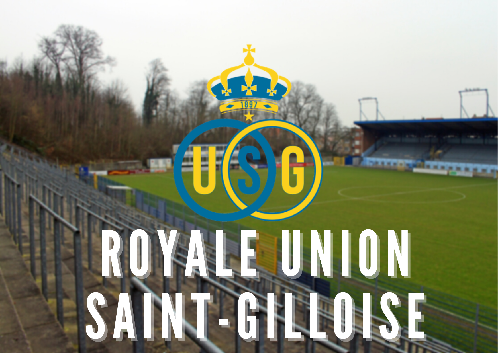 Perinneseuran nousu ihastuttaa – Royale Union Saint-Gilloise teki Brysselistä jalkapalloromantikkojen kiintopisteen